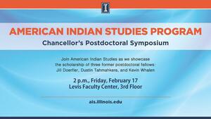 American Indian Studies to host 2017 Chancellor's Postdoctoral Symposium, Feb. 17